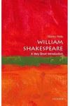 William Shakespeare: A Very Short Introduction