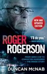 Roger Rogerson: From hero cop to convicted murderer The inside story