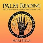 Palm Reading: Unlock the Secrets of