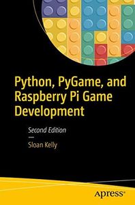 Python, PyGame, and Raspberry Pi Game Development