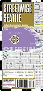 Streetwise Seattle Map - Laminated Center City Street Map of Seattle, Washington - Folding pocket size travel map with integrated monorail & streetcar lines & stations