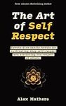 The Art of Self Respect: Twenty-fiv