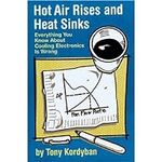 Hot Air Rises and Heat Sinks: Every