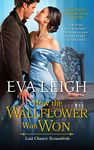 How the Wallflower Was Won: 2 (Last Chance Scoundrels, 2)