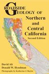 Roadside Geology of Northern and Central California