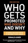 Who Gets Promoted, Who Doesn't, and Why, Second Edition