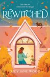 Rewitched: A spellbinding, autumnal cosy fantasy about the magic of love in all its forms