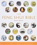 The Feng Shui Bible: The Definitive