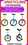 Beginner Unicycle