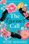 The Raven's Call: Emerald Raven Series