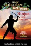 Ninjas and Samurai: A Nonfiction Companion to Magic Tree House #5: Night of the Ninjas: 30 (Magic Tree House (R) Fact Tracker)