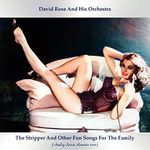 The Stripper And Other Fun Songs For The Family (Analog Source Remaster 2022)