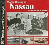 Motor Racing at Nassau in the 1950s