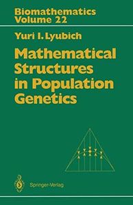 Mathematical Structures in Population Genetics: 22