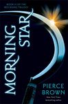 Morning Star: Red Rising Series 3