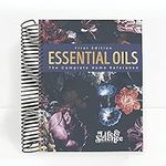 Essential Oils The Complete Home Re