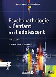 Psychopathologie de l'enfant et de l'adolescent