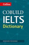 COBUILD IELTS Dictionary (Collins English for IELTS)