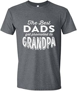 Great Father Gift, The Best Dads Get Promoted to Grandpa, Gray XL