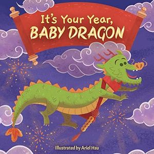 It's Your Year, Baby Dragon: 2