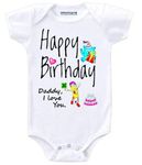 Printmate® Happy Birthday Daddy I Love You Half Sleeve Unisex White Baby Romper For New Born Baby (B698)