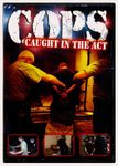 Cops: Caught In The Act (Bilingual)