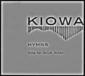 Kiowa Hymns (2 CDs and booklet)