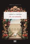 Pel de cordeiro (EDICIÓN LITERARIA - NARRATIVA E-book) (Galician Edition)