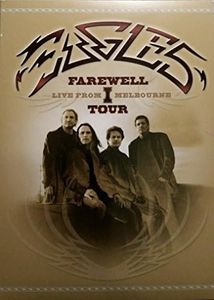 Eagles Farewell 1 Tour: Live From Melbourne [2005] [DVD]