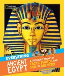 Everything: Ancient Egypt (National Geographic Kids)