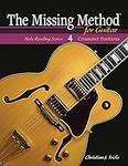 The Missing Method for Guitar: Crossover Positions: Volume 4 (The Missing Method for Guitar Note Reading Series)