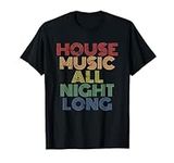 House Music All Night Long, Techno,
