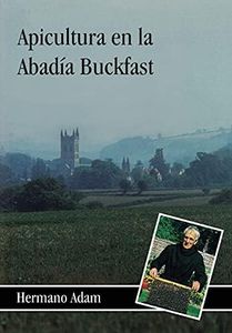Apicultura en la Abadía Buckfast