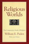 Religious Worlds: The Comparative Study of Religion