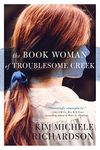 The Book Woman of Troublesome Creek: A Novel