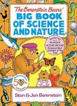 The Berenstain Bears' Big Book of Science and Nature