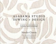 Alabama Studio Sewing + Design: A Guide to Hand-Sewing an Alabama Chanin Wardrobe