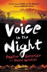 Voice in the Night: The True Story 