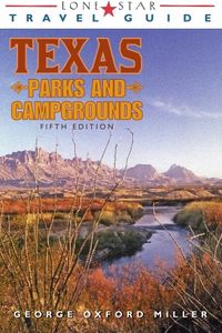 Lone Star Travel Guide to Texas Parks and Campgrounds