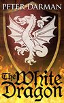 The White Dragon (Catalan Chronicles Book 2)