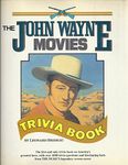 John Wayne Movies Trivia Book