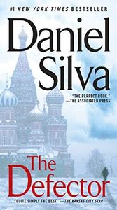 The Defector (Gabriel Allon Book 9)