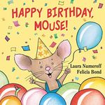 Happy Birthday, Mouse!