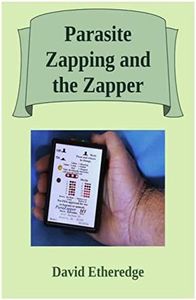 Parasite Zapping and the Zapper