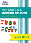 National 4/5 Modern Studies: Comprehensive Textbook to Learn CfE Topics (Leckie Course Notes)