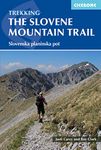 The Slovene Mountain Trail: Slovenska planinska pot (Cicerone Trekking Guides)