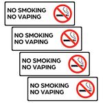 No Smoking No Vaping Sign (4 Stickers 7.3 in x 2.5 in) - No Smoking Sign - No Smoking Signs for Business - No Smoking Signs for Home