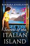 Secrets of the Italian Island: An absolutely gorgeous and page-turning World War Two romance (Sisters of War Book 1)