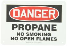 ACCUFORM Signs MCPG025VP Plastic Safety Sign, Legend "Danger Propane NO Smoking NO Open Flames", 7-Inch Length x 10-Inch Width x 0.055-Inch Thickness, Red/Black on White