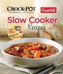 Campbell's® & Crock-Pot® Slow Cooker Recipes